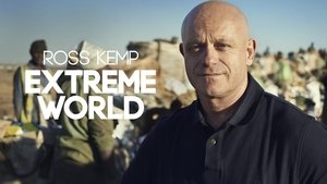 Ross Kemp: Extreme World