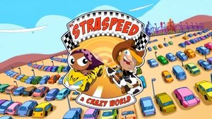Gli Straspeed a Crazy World
