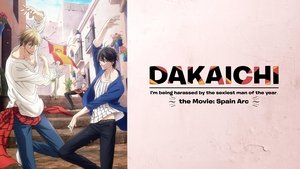 Gekijou-ban Dakaretai Otoko 1-i ni Odosarete Imasu. Spain-Hen
