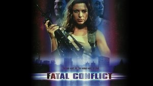 Fatal Conflict