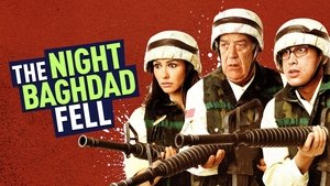 The Night Baghdad Fell