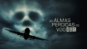 Ghosts of Flight 401