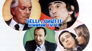 Belli e brutti ridono tutti