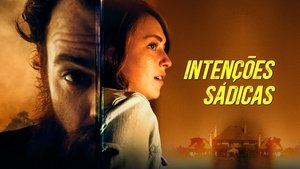 Sadistic Intentions