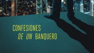 Confesiones de un Banquero
