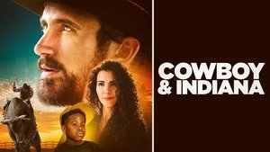 Cowboy & Indiana