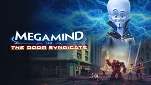 Megamind vs. the Doom Syndicate