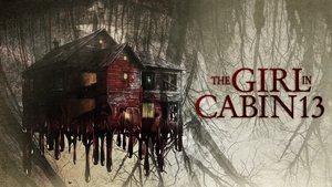 The Girl in Cabin 13: A Psychological Horror