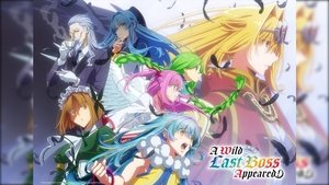 A Wild Last Boss Appeared!