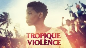 Tropic of Violence
