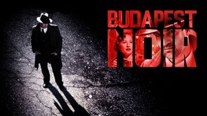 Budapest Noir