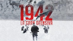 1942: La gran ofensiva