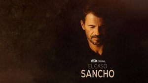 El caso Sancho