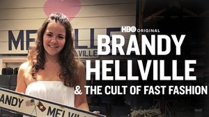 Brandy Hellville & the Cult of Fast Fashion