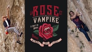 Rock Climbing Classics, La Rose et le Vampire 8b