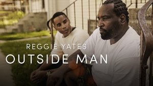 Reggie Yates: Outside Man