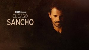 El caso Sancho