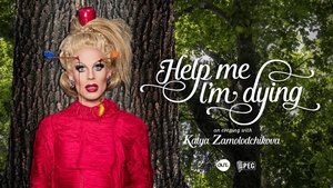 Help Me I'm Dying