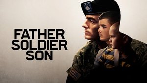 Padre, soldado, hijo