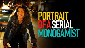 Portrait of a Serial Monogamist