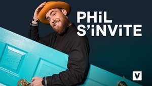 Phil s'invite
