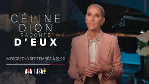 Céline Dion raconte D'eux