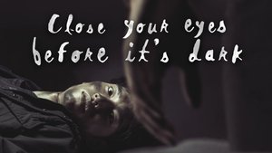 Cierra tus ojos antes que anochezca