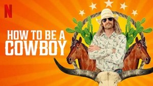 Cómo ser un buen cowboy