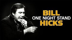 Bill Hicks: One Night Stand