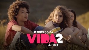 El comienzo de la vida 2: Allá afuera