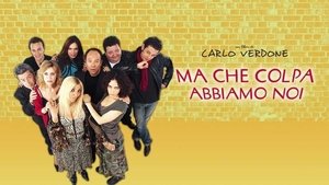Ma che colpa abbiamo noi