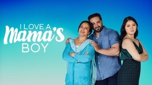 I Love a Mama's Boy