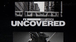Hip Hop Uncovered