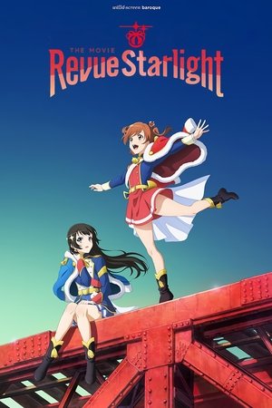 Revue Starlight: The Movie