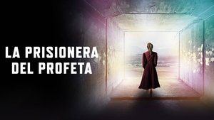Prisoner of the Prophet