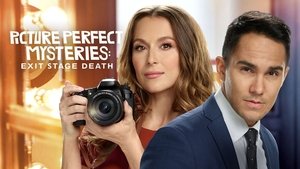 Picture Perfect Mysteries: Exit Stage Death