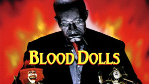 Blood Dolls: La venganza de los muñecos