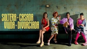 Soltera, casada, viuda, divorciada