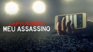 Cómo atrapé a mi asesino
