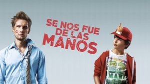 Se nos fue de las manos
