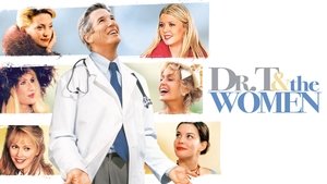 Dr. T & the Women