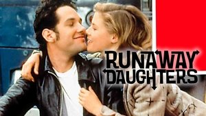 Runaway Daughters