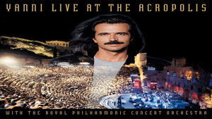 Yanni: Live at the Acropolis