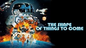 The Shape of Things to Come