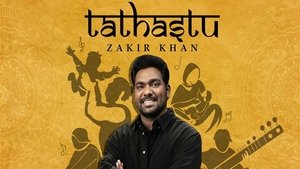 Zakir Khan: Tathastu