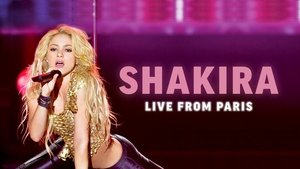 Shakira: En vivo desde París