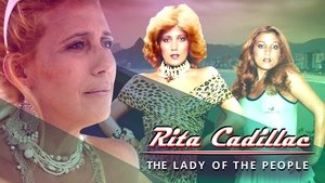 Rita Cadillac: A Lady do Povo