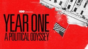 Year One: A Political Odyssey