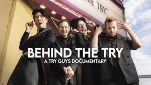 Behind the Try: A Try Guys Documentary