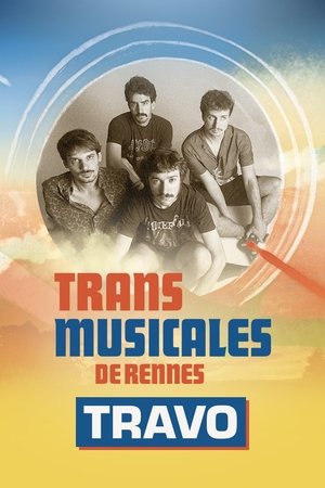 Travo en concert aux Trans Musicales de Rennes 2024